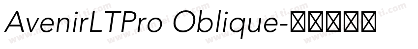 AvenirLTPro Oblique字体转换